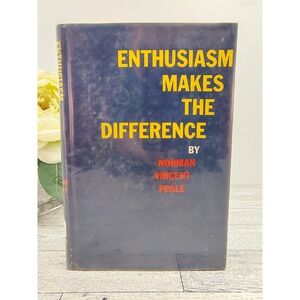 Enthusiasm‎ Makes the Difference HCDJ 1967 Norman Vincent Peale Vtg Self-Help